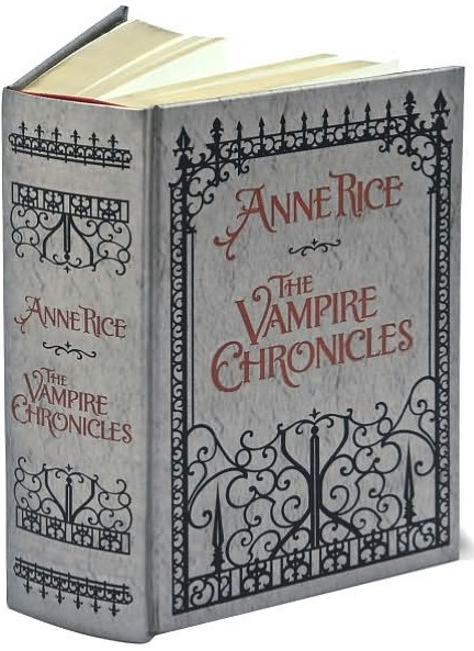 THE VAMPIRE CHRONICLES & INTERVIEW WITH THE VAMPIRE : Hardcover