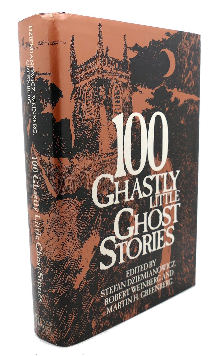 Stefan Dziemianowicz 100 GHASTLY LITTLE GHOST STORIES  1st Edition 2nd Printing