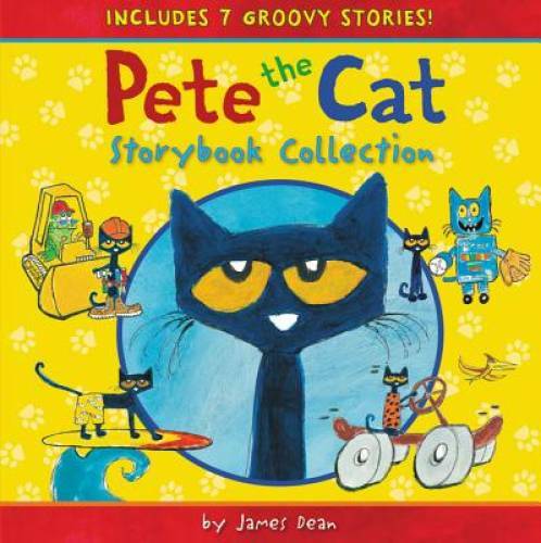 Pete the Cat Storybook Collection: 7 Groovy Stories - Hardcover - GOOD Pete the Cat Storybook Collection: 7 Groovy Stories - Hardcover - GOOD