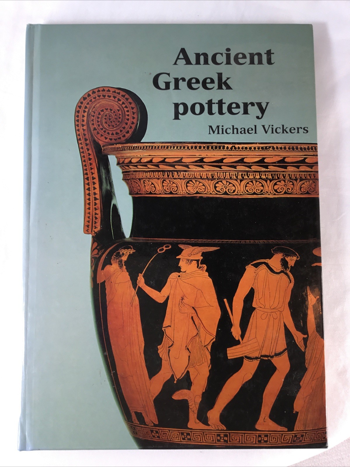 Ancient Greek Pottery by Michael Vickers (2007, Hardcover) History Very Good