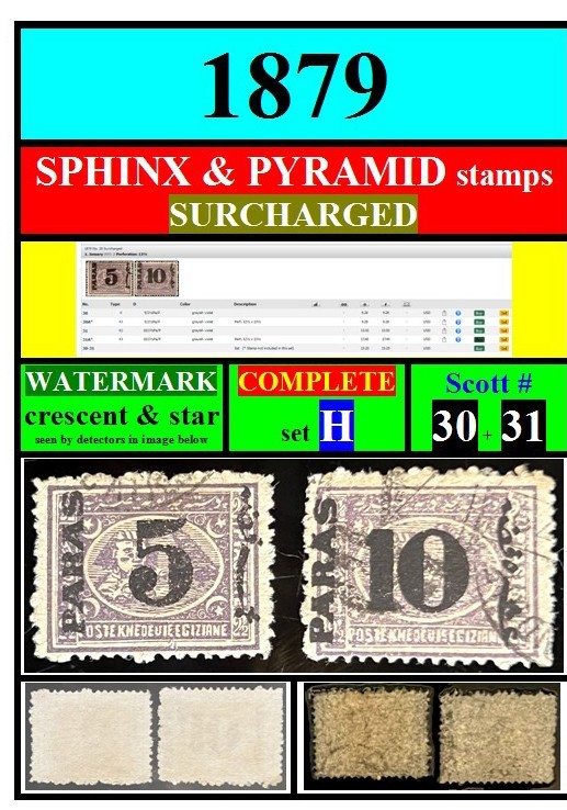 EGYPT stamps-1879-H-3rd set in EGYPT-SURCHARGED-WATERMARKS-complete-SCOTT# 30+31 EGYPT stamps-1879-H-3rd set in EGYPT-SURCHARGED-WATERMARKS-complete-SCOTT# 30+31