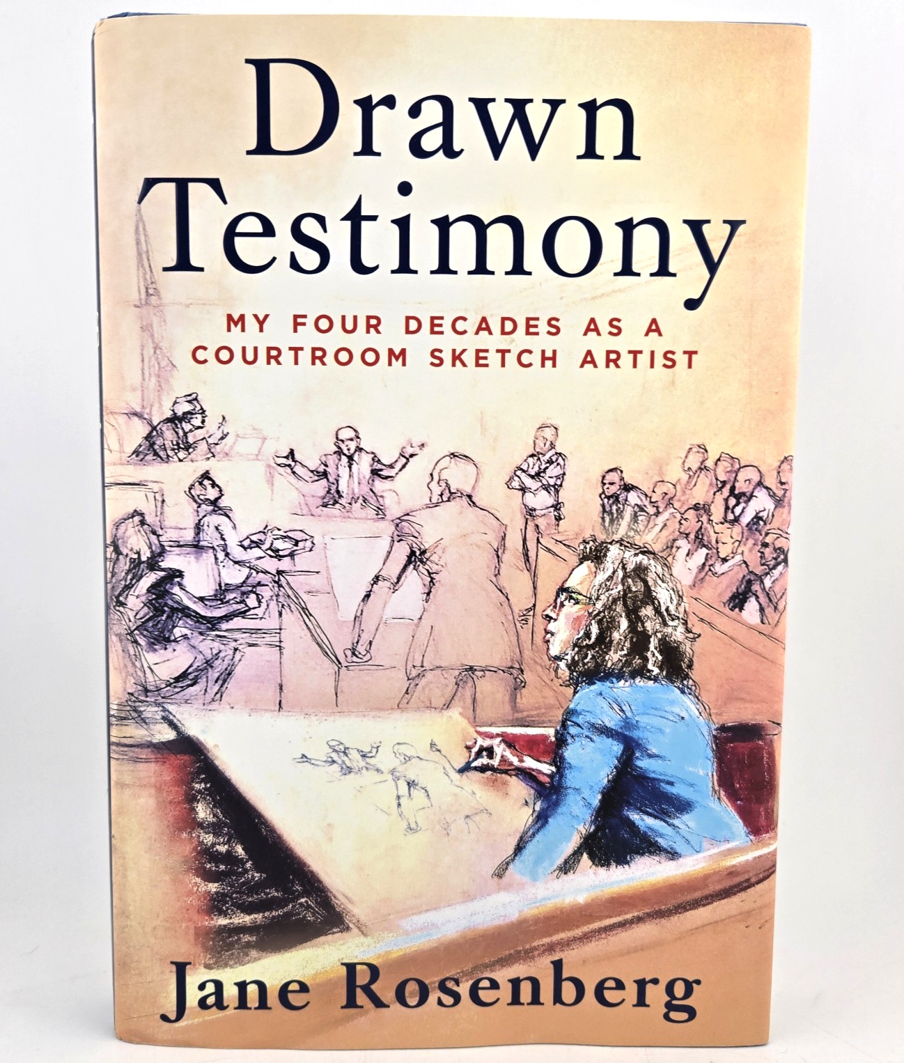Drawn Testimony : An Artist\'s Life in Court - Rosenberg (2024 HC) Sketch Artist