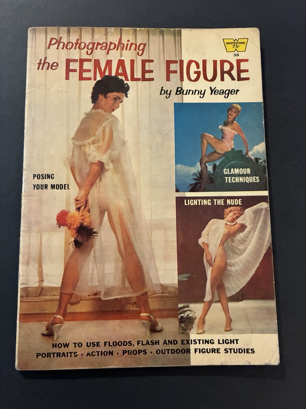 PHOTOGRAPHING FEMALE FIGURE 1957 BUNNY YEAGER BETTIE PAGE PINUP BOOK VG