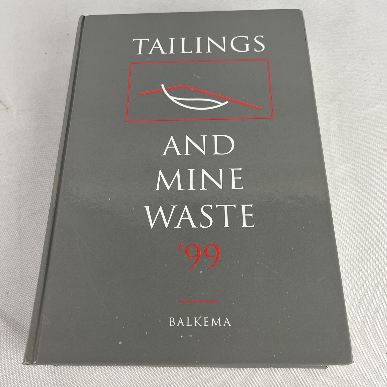 Tailings and Mine Waste Balkema Environmental Remediation Reclamation 1999