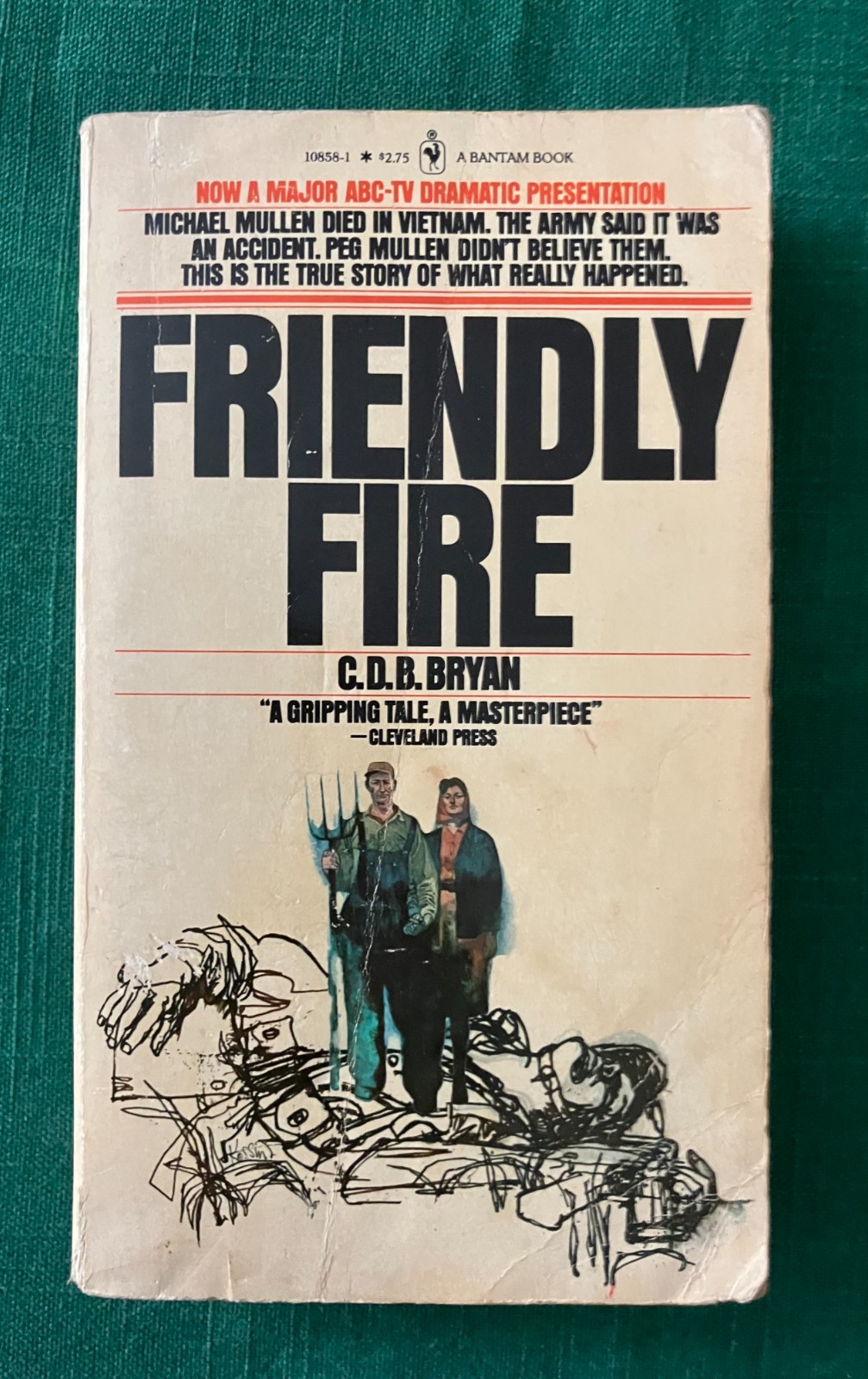 Friendly Fire by C. D. B. Bryan/ Vietnam War era non-fiction - 1977 Paperback
