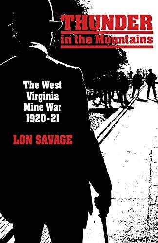 Thunder in the Mountains by Savage, Lon  New 9780822954262 Fast -,