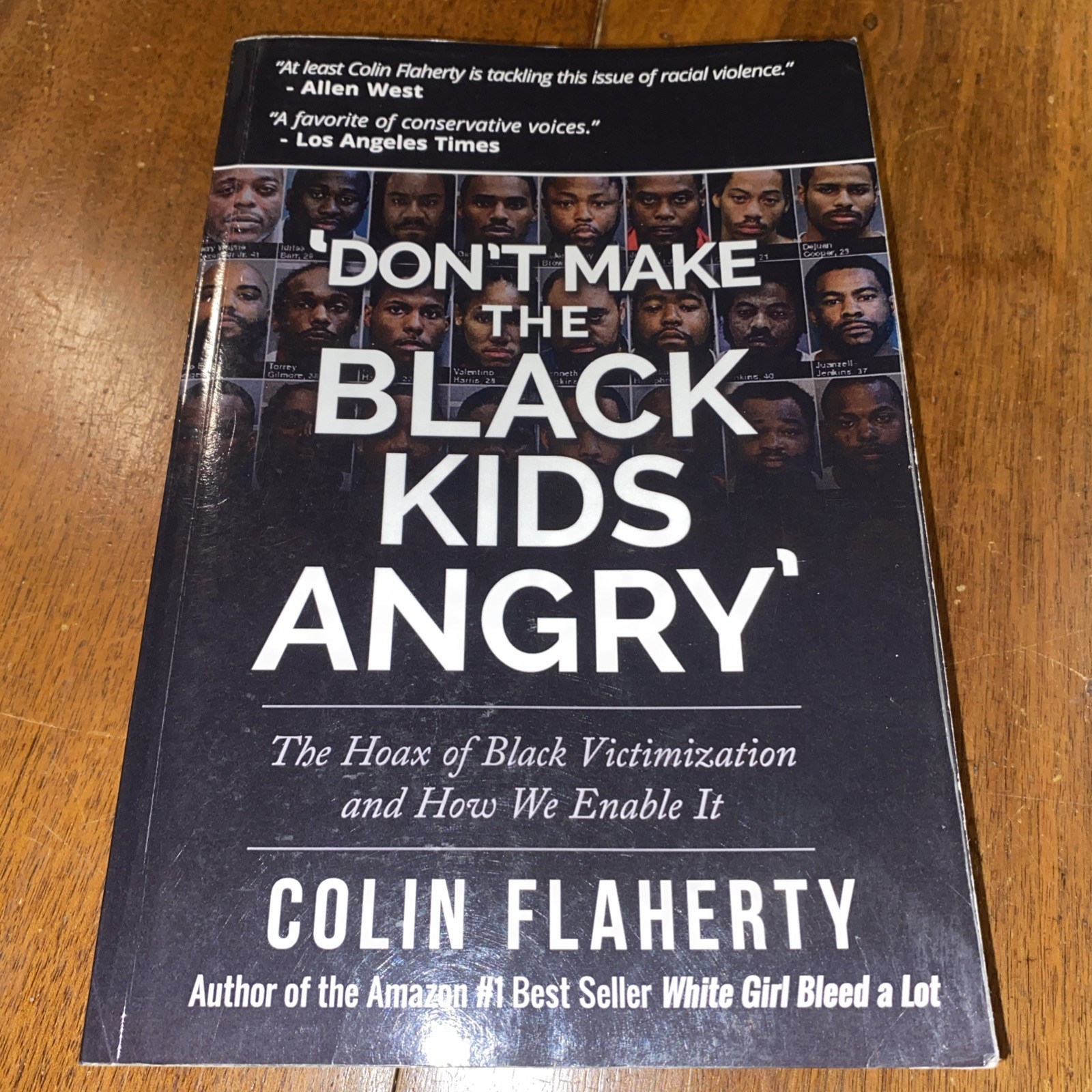 'Don't Make the Black Kids by Colin Flaherty 'Don't Make the Black Kids by Colin Flaherty