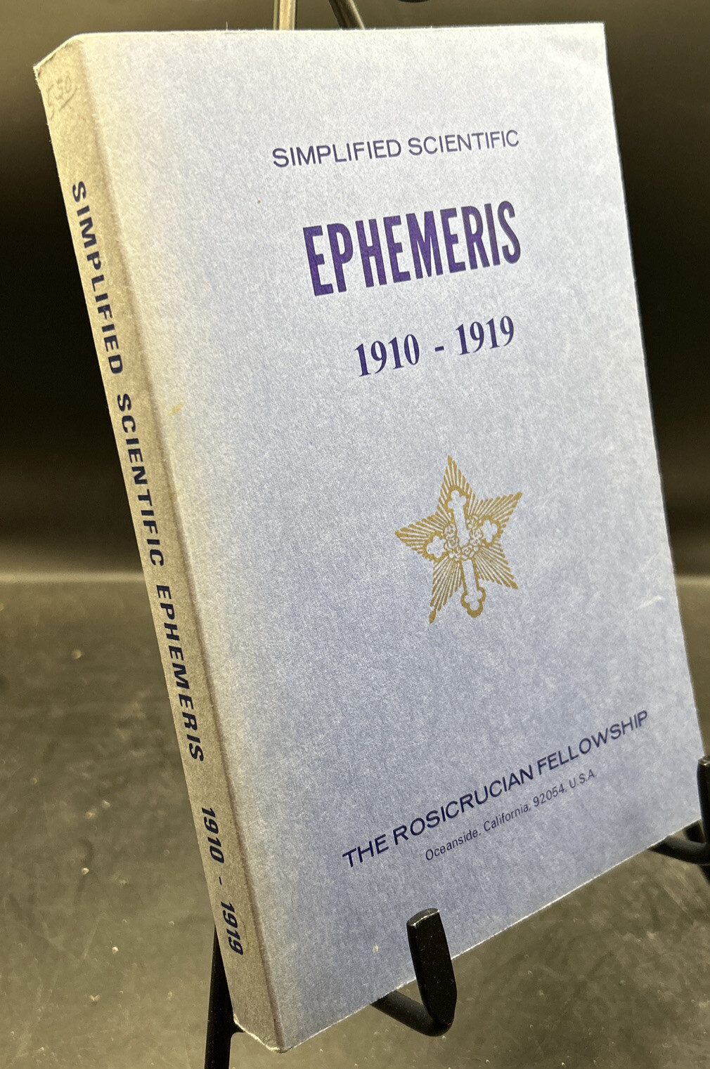 Simplified Scientific Ephemeris ~ 1910-1919 ~ Vintage ~ Rosicrucian Fellowship