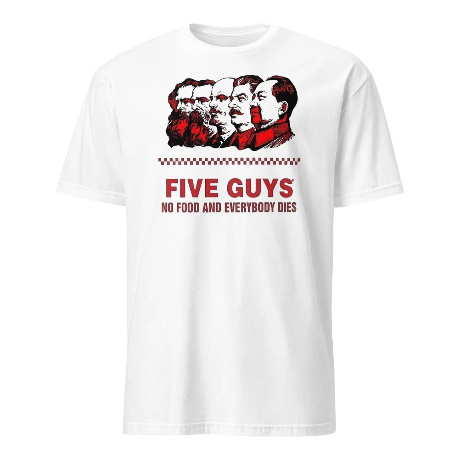 5 Guys Anti-Communist T-Shirt | Funny Political Humor