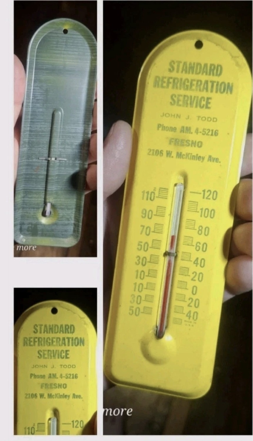 Vintage STANDARD REFRIGERATION SERVICE Fresno california JOHN TODD Thermometer