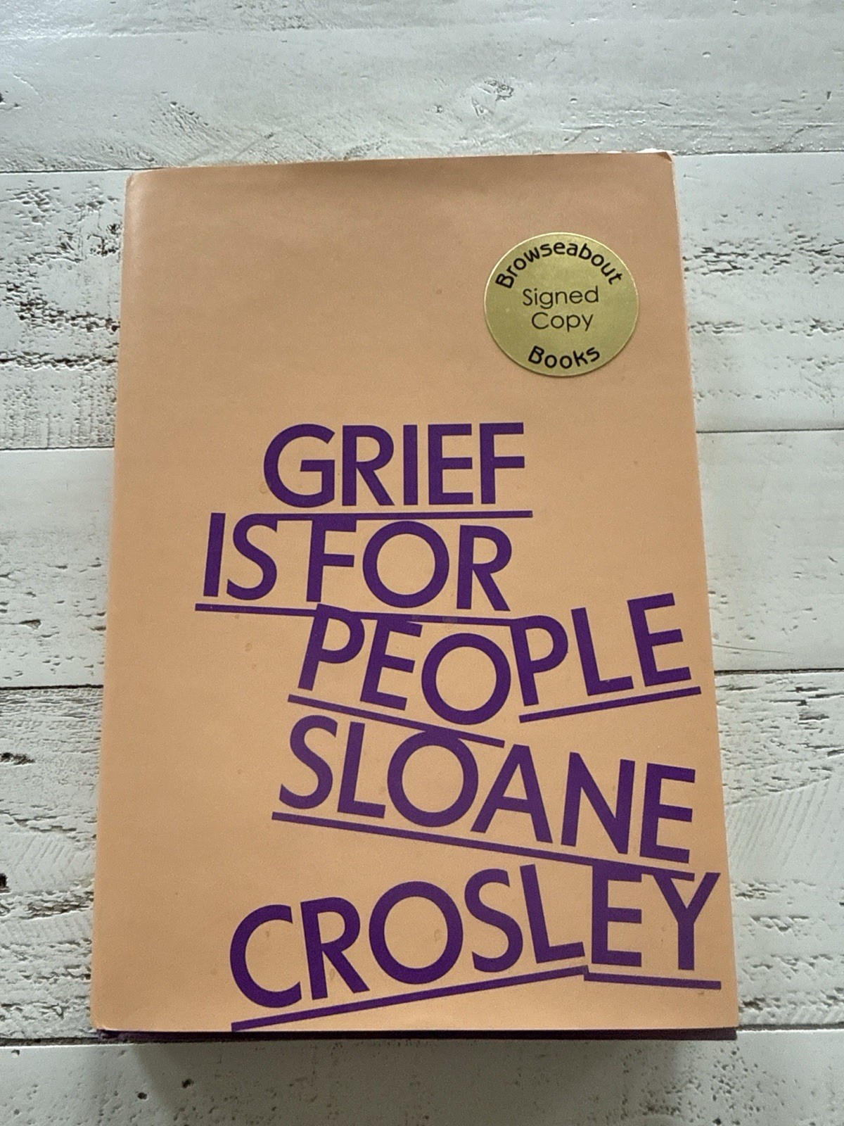 Grief Is for People Sloane Crosley Signed 1st Ed 2024 Hardcover Memoir FSG