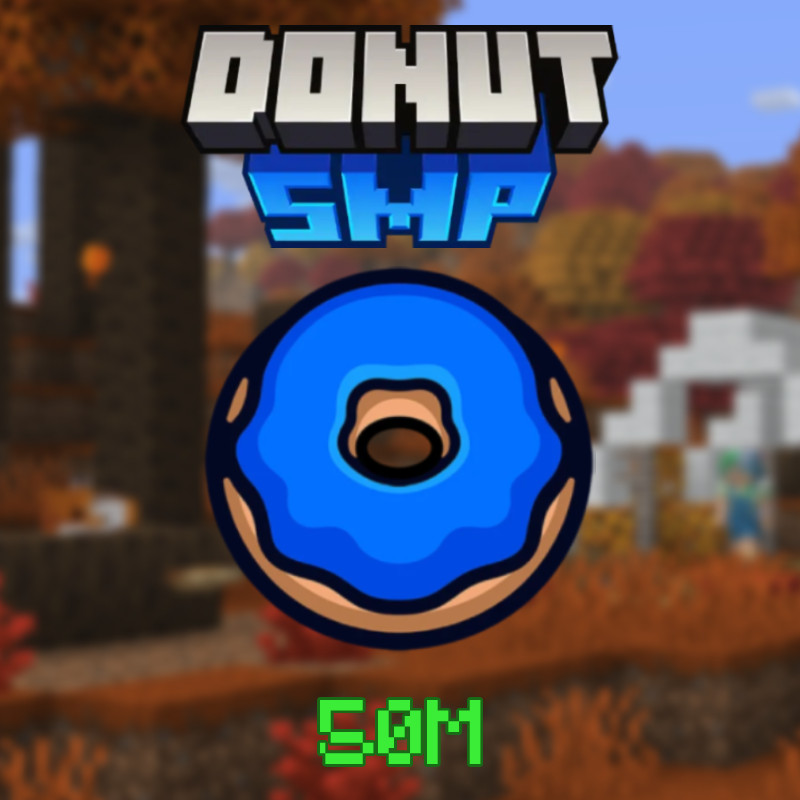 DonutSMP 🔵 100M-1B Money | ✔ Cheapest & Fast Delivery ┃ Minecraft Donut SMP