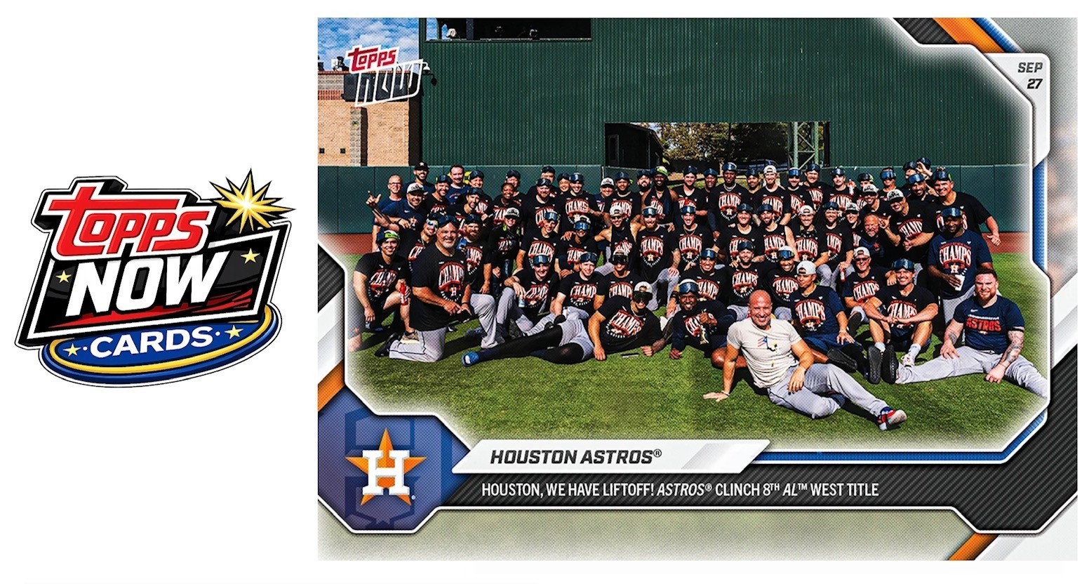 2026 Topps Now MLB #732 Houston Astros Clinch AL West - PRESALE