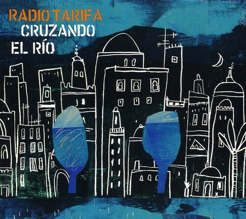 Cruzando el Rio by Radio Tarifa (CD, Apr-2001, Elektra (Label)) Cruzando el Rio by Radio Tarifa (CD, Apr-2001, Elektra (Label))