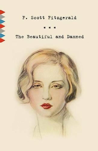 The Beautiful and Damned (Vintage Classics) - Paperback - GOOD