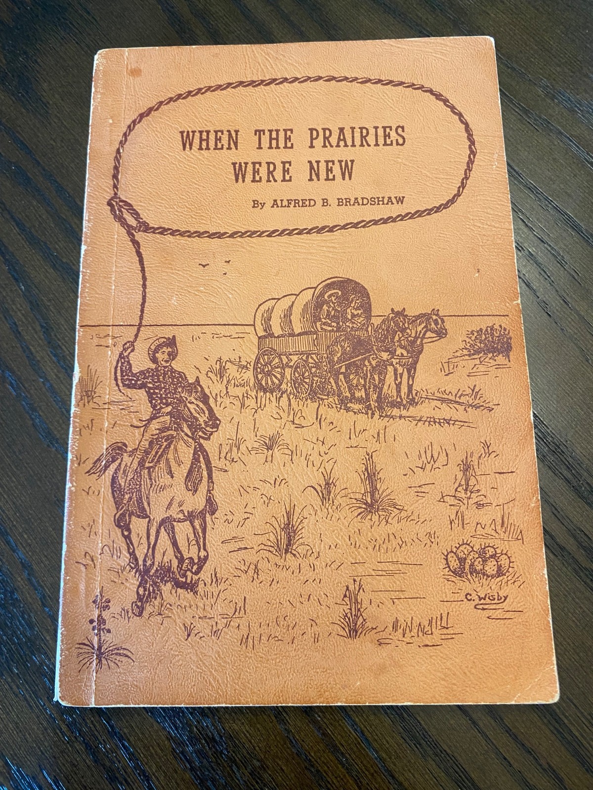 1957 When the Praires Were New First Edition PB signed 1957 When the Praires Were New First Edition PB signed