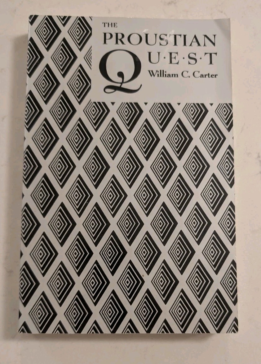 The Proustian Quest The Proustian Quest