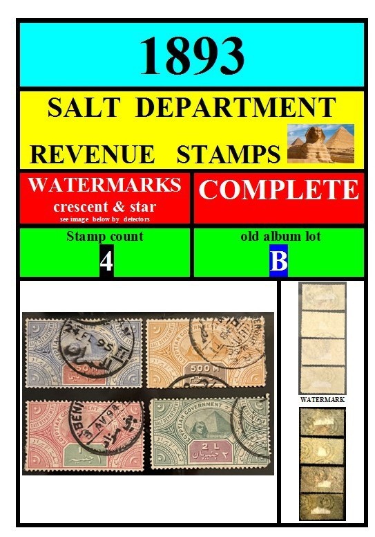 EGYPT stamps-1893- B-SALT DEPARTMENT-COMPLETE-WATERMARKS-4 revenue stamps EGYPT stamps-1893- B-SALT DEPARTMENT-COMPLETE-WATERMARKS-4 revenue stamps