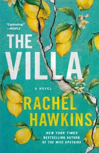 The Villa: A Novel - Paperback By Hawkins, Rachel - GOOD The Villa: A Novel - Paperback By Hawkins, Rachel - GOOD