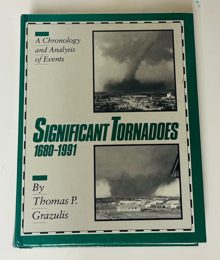Significant Tornadoes 1680-1991 - by Thomas P.Grazulis - (Read)