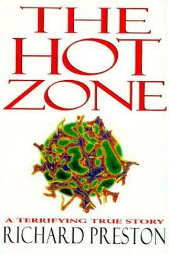 The Hot Zone - Hardcover By Preston, Richard - GOOD