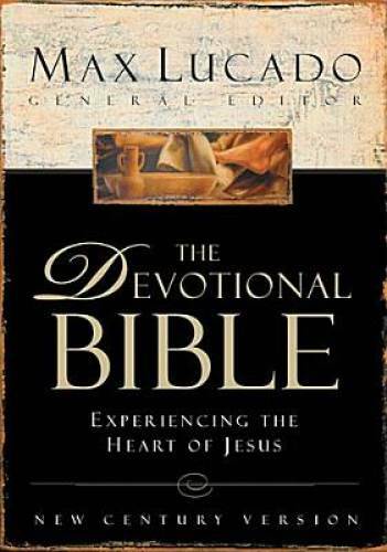 The Devotional Bible: Experiencing the Heart of Jesus (New Century V - GOOD The Devotional Bible: Experiencing the Heart of Jesus (New Century V - GOOD