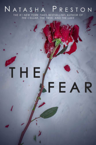 The Fear - Paperback By Preston, Natasha - GOOD The Fear - Paperback By Preston, Natasha - GOOD