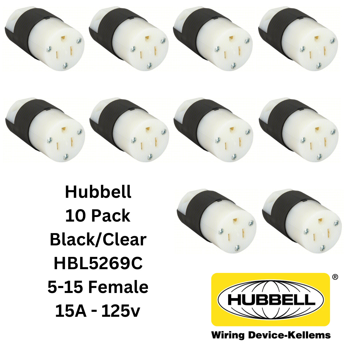 LOT 10x Hubbell HBL5269C AC Female Edison NEMA 5-15R Receptacle 15A 125V CL/BK LOT 10x Hubbell HBL5269C AC Female Edison NEMA 5-15R Receptacle 15A 125V CL/BK