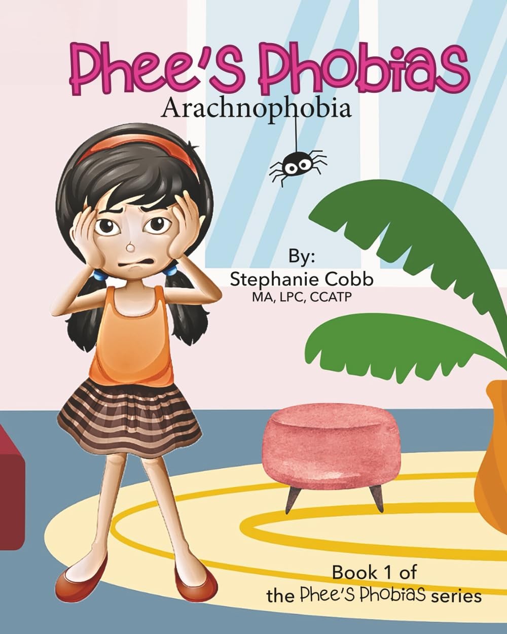 Phee\'s Phobias: Arachnophobia