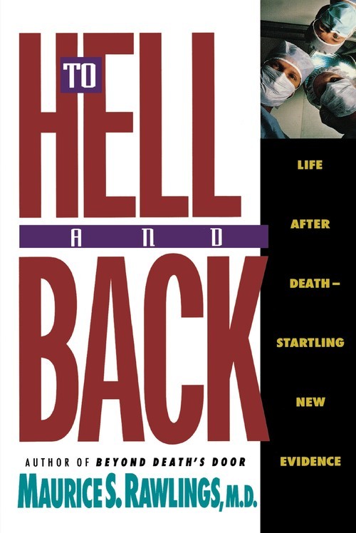 To Hell and Back, Maurice Rawlings