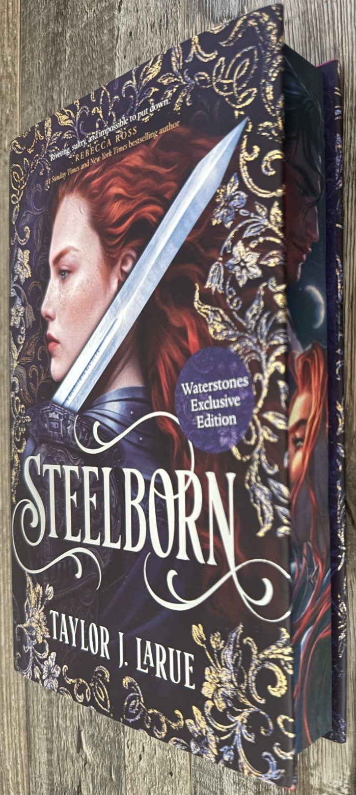 Waterstones STEELBORN Taylor J. LaRue SPRAYED EDGES UK 1st/1st