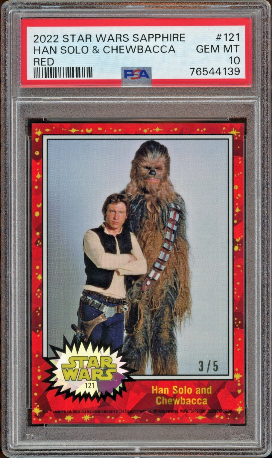 2022 Topps Star Wars Sapphire Han Solo & Chewbacca Red /5 Refractor PSA 10 Gem 2022 Topps Star Wars Sapphire Han Solo & Chewbacca Red /5 Refractor PSA 10 Gem