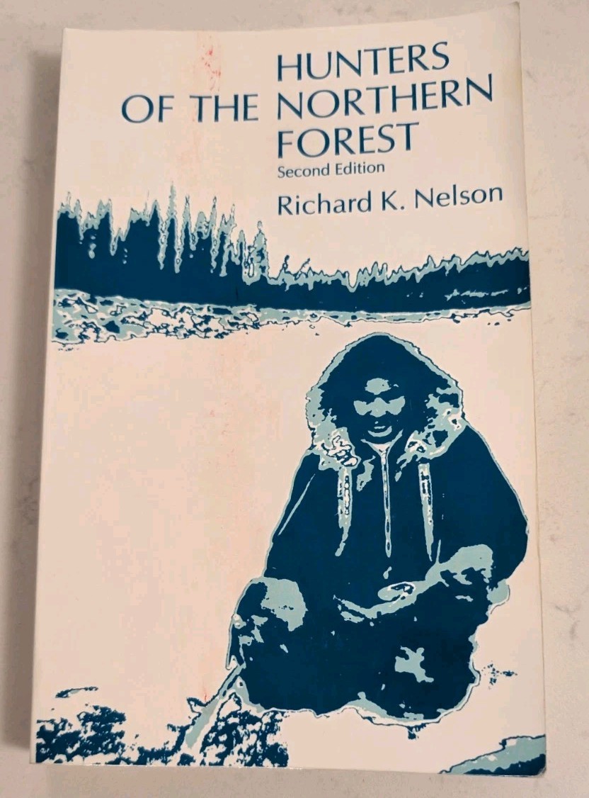 Hunters of the Northern Forest: Designs for Survival among the Alaskan Kutchin Hunters of the Northern Forest: Designs for Survival among the Alaskan Kutchin