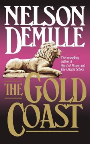 The Gold Coast - Hardcover By DeMille, Nelson - ACCEPTABLE The Gold Coast - Hardcover By DeMille, Nelson - ACCEPTABLE
