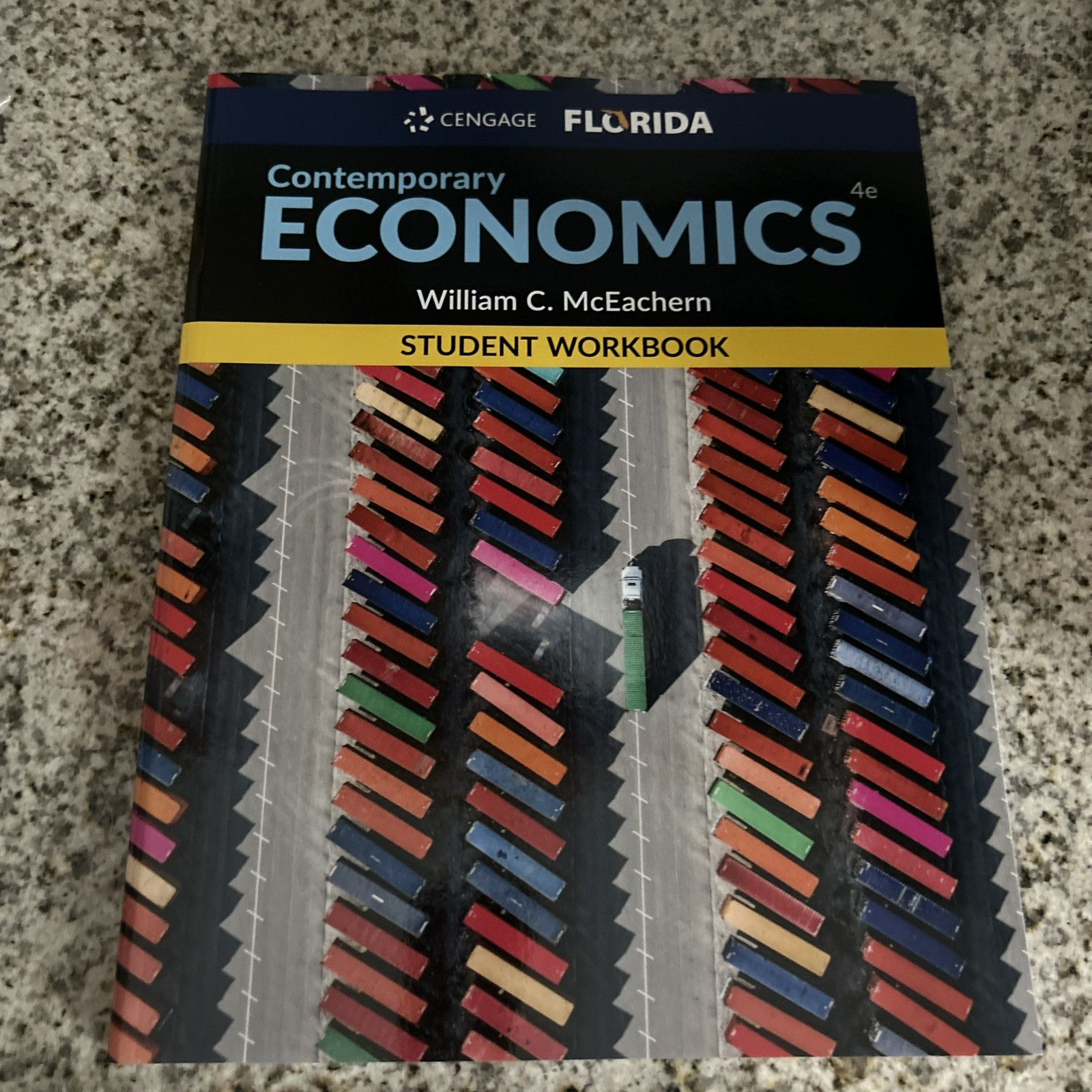 Cengage Contemporary Economics Student Workbook, 4th Edition, Florida Ed NEW