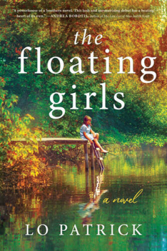 The Floating Girls: A Novel - Paperback By Patrick, Lo - GOOD