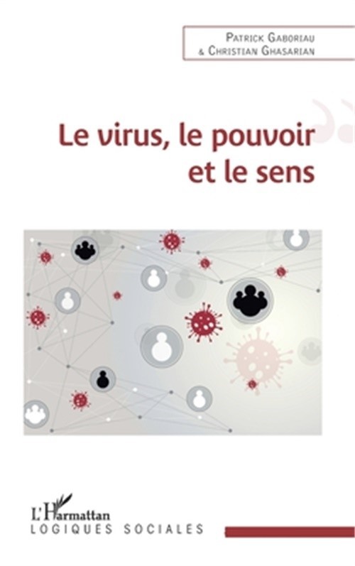 Le virus, le pouvoir et le sens (Paperback or Softback)