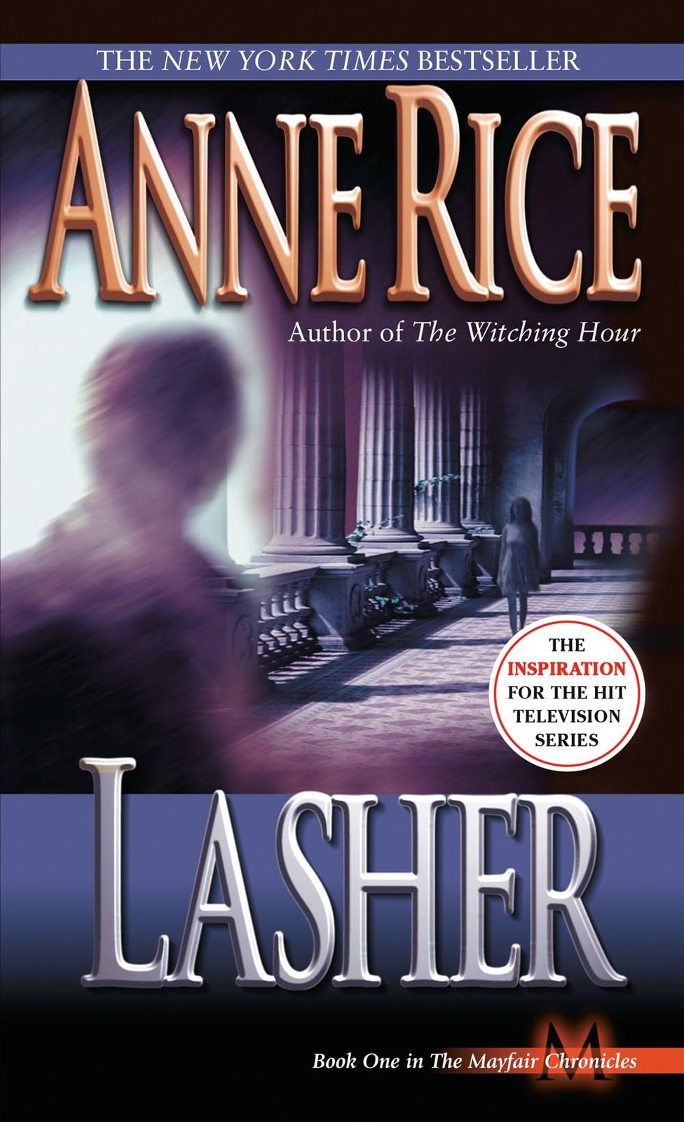 Ballantine Books Lasher Lives Of The Mayfair Witches
