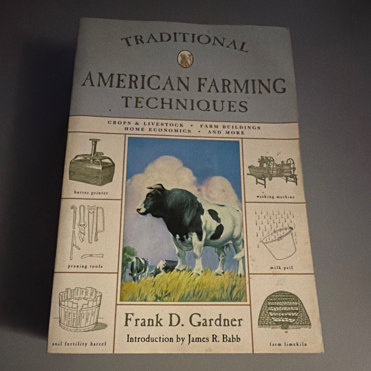Frank D. Gardner Traditional American Farming Techniques 2001 PB Illus Frank D. Gardner Traditional American Farming Techniques 2001 PB Illus