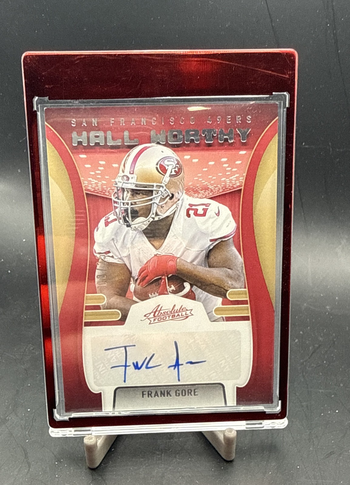 2021 Panini Absolute - Hall Worthy Signatures Frank Gore Auto #HW6 08/25 (AU)