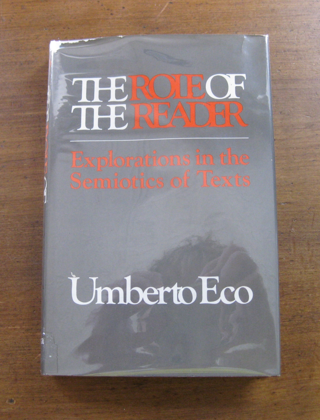 THE ROLE OF THE READER - Umberto Eco -1st HCDJ 1979 Indiana SEMIOTICS philosophy