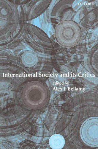 International Society and Its Critics International Society and Its Critics