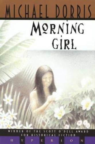 Morning Girl - Paperback By Dorris, Michael - GOOD