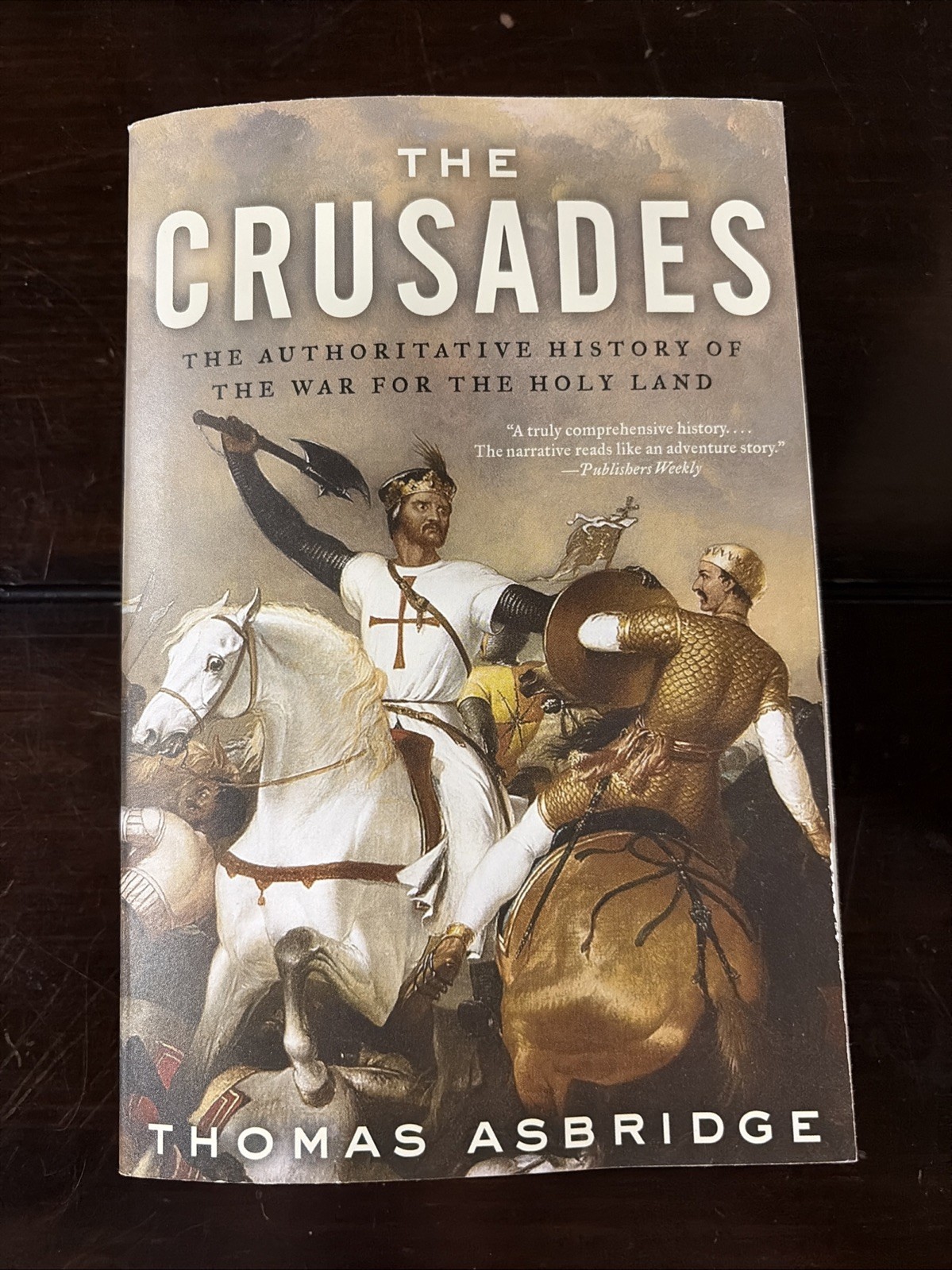 Thomas Asbridge The Crusades Paperback Book Good Condition Thomas Asbridge The Crusades Paperback Book Good Condition