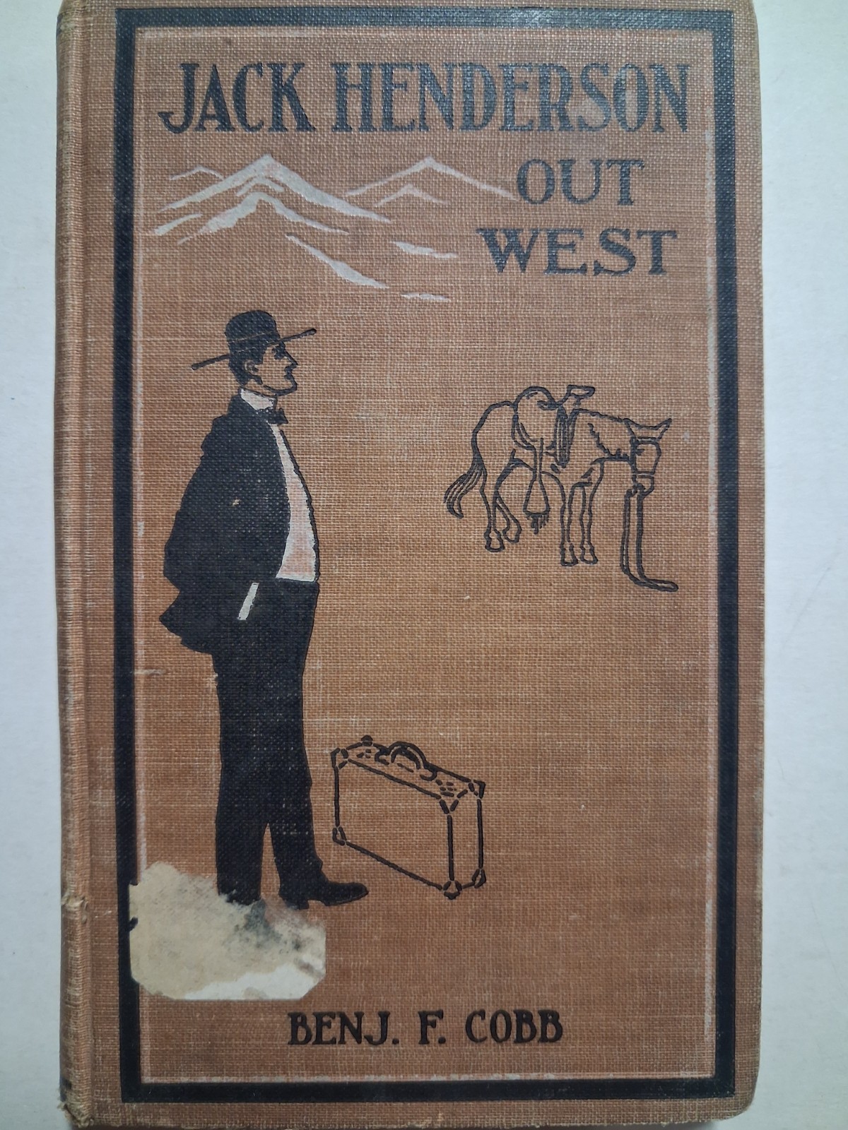 1905 JACK HENDERSON OUT WEST Benjamin F. Cobb AMERICANA 1905 JACK HENDERSON OUT WEST Benjamin F. Cobb AMERICANA