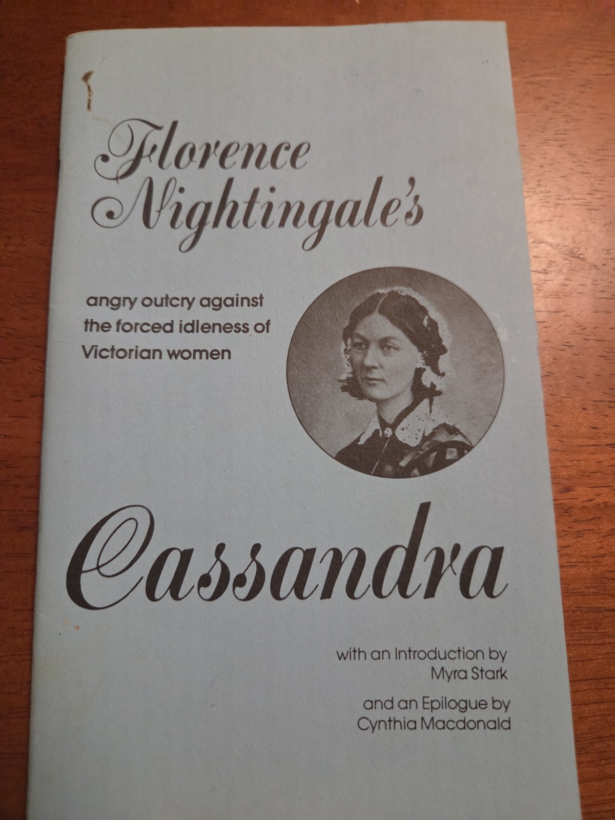 Cassandra : An Essay, Paperback Nightingale Florence Cassandra : An Essay, Paperback Nightingale Florence