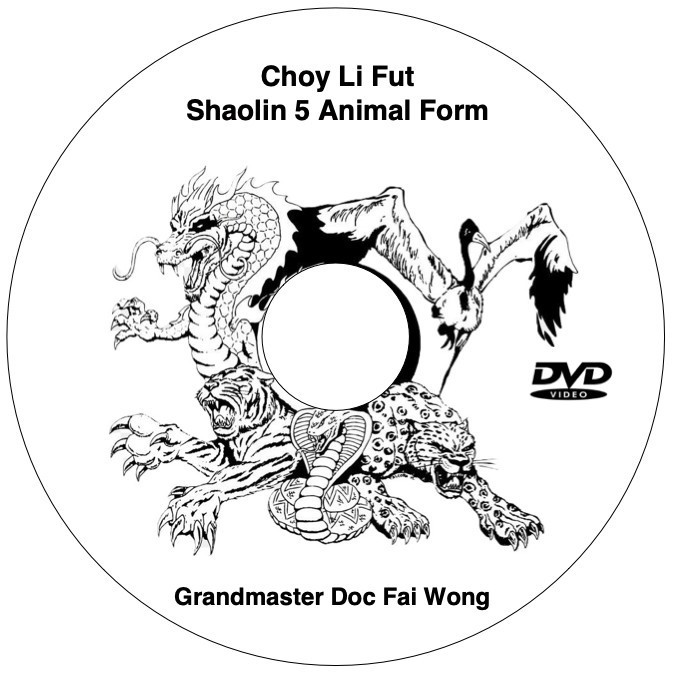 New DVD - Choy Lay Li  Lee Fut  internal Shaolin 5 Animal Form