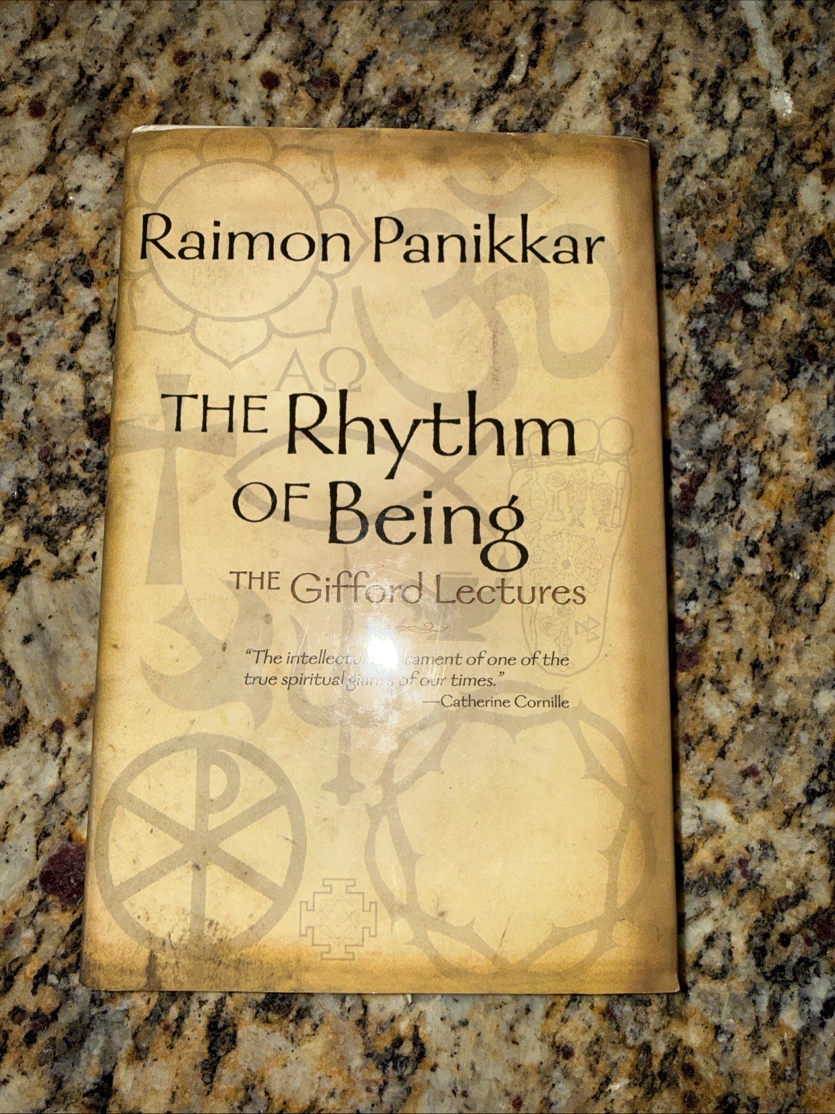 The Rhythm of Being: The Gifford Lectures by Raimon Panikkar
