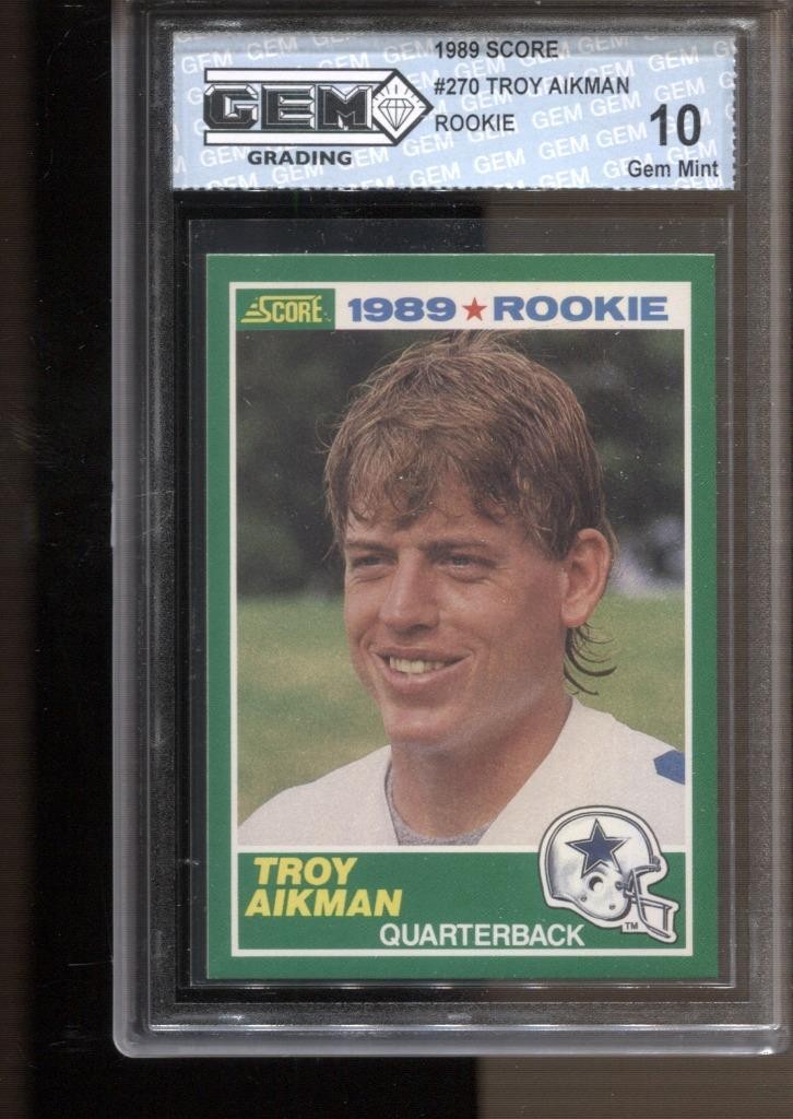 1989 Troy Aikman Score #270 Gem Mint 10 RC Rookie Dallas Cowboys