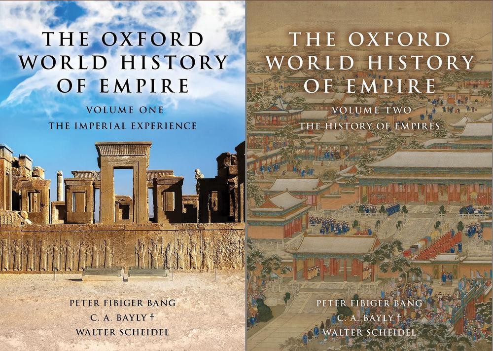 The Oxford World History of Empire: Two-Volume Set by Peter Fibiger Bang (Englis